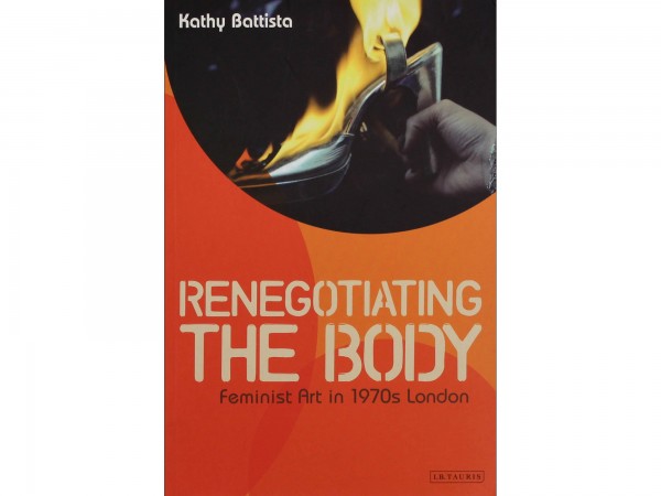 'Re-Negotiating the Body' by Kathy Battista